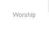 Worship